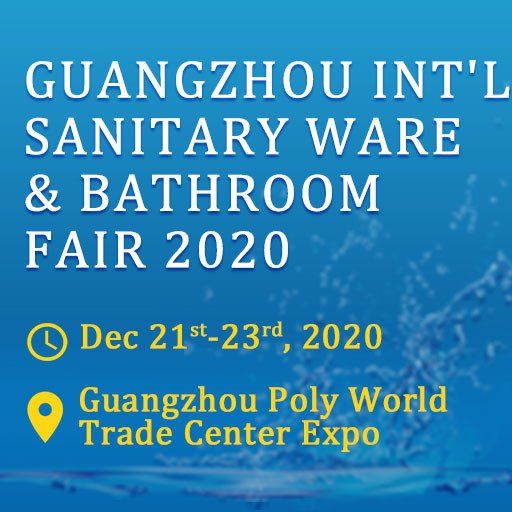 Guangzhou Int’l Sanitary Ware & Bathroom Fair - Exhibition Details